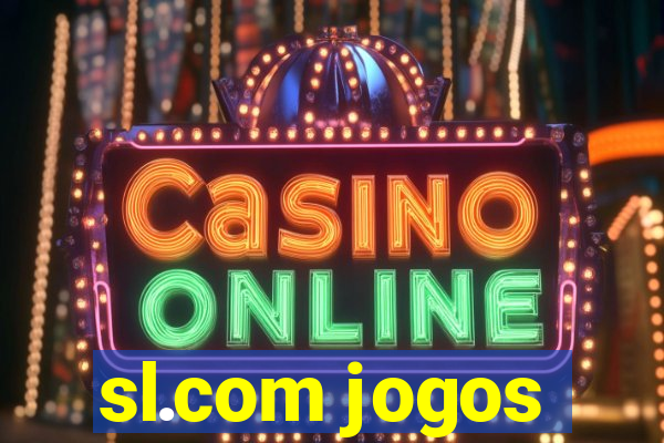 sl.com jogos